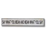  Say  What  You  Mean  Plaque