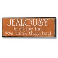  Jealousy  Plaque