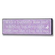  Butterfly  Kiss  And  A  Ladybug  Hug  Plaque