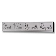  Regrets  Plaque