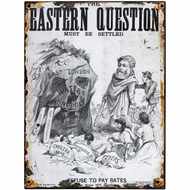  Eastern  Question  Tin  Sign