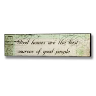  Good  Homes  Plaque