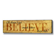  Believe  Wall  Plaque