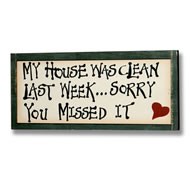  Clean  House  Sign