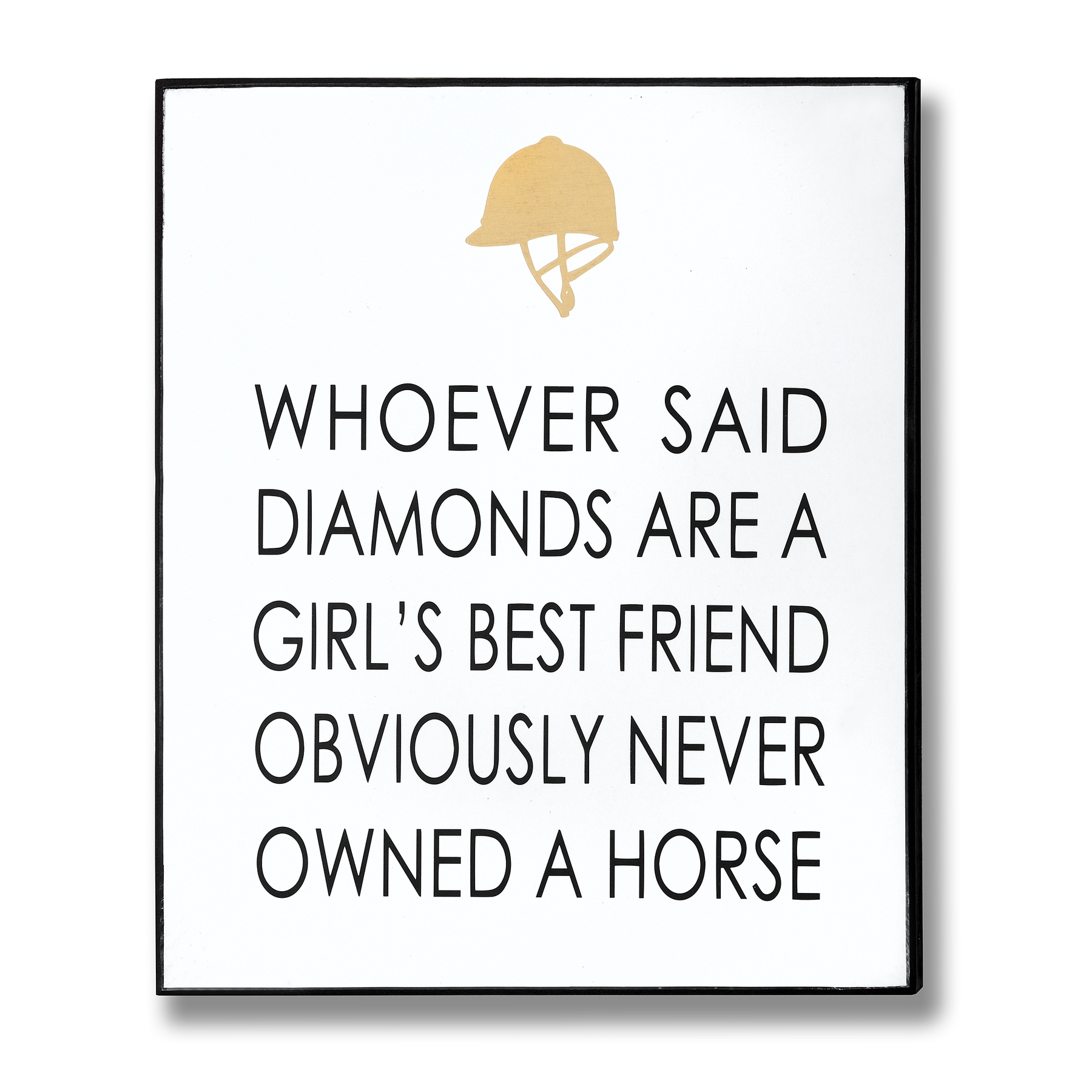 Owned A Horse Gold Foil Plaque - Image 1