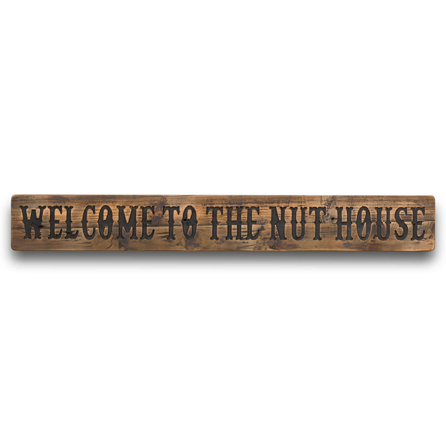 Nut House Rustic Wooden Message Plaque - Image 1