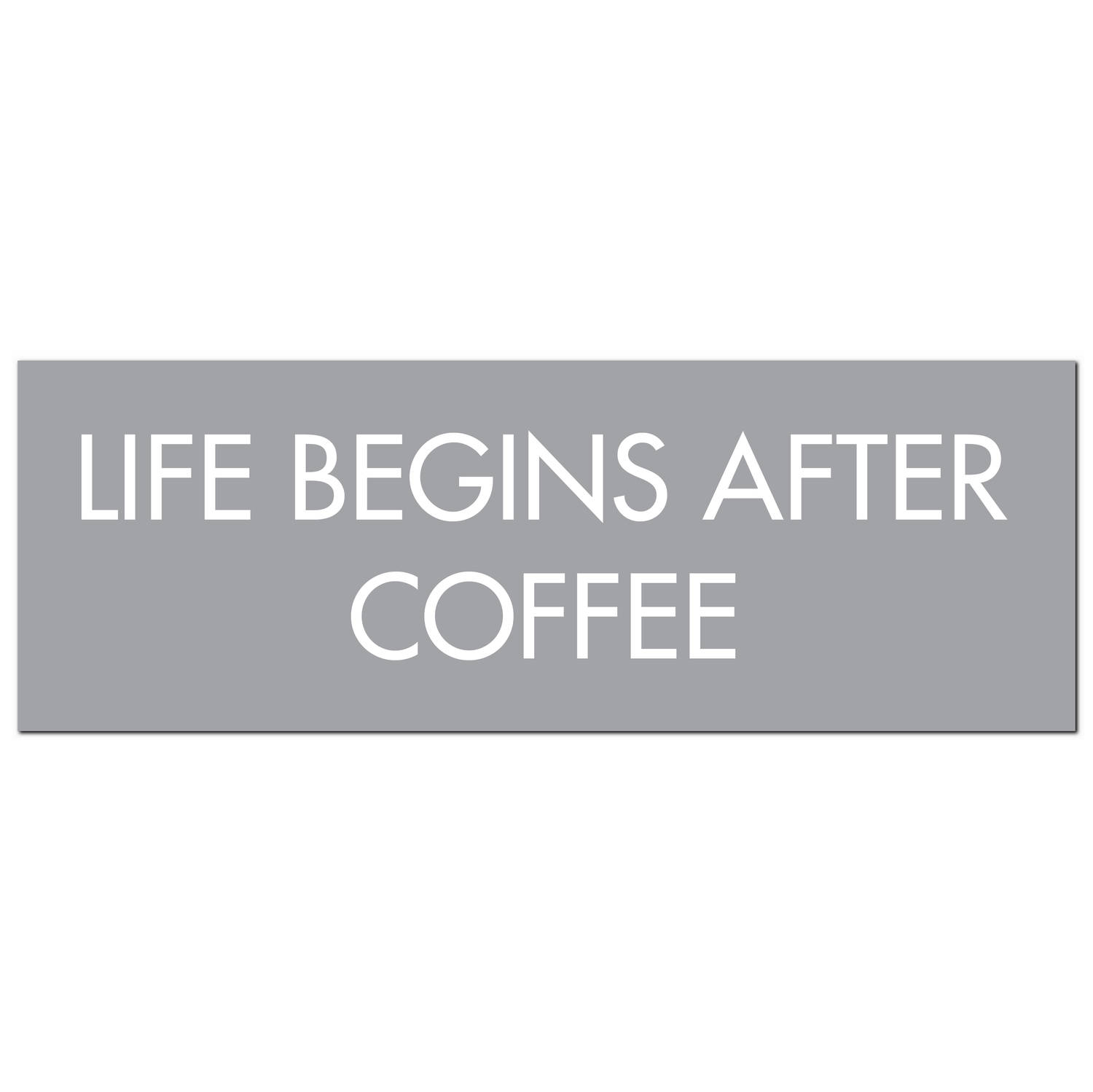Life Begins After Coffee Silver Foil Plaque - Image 1