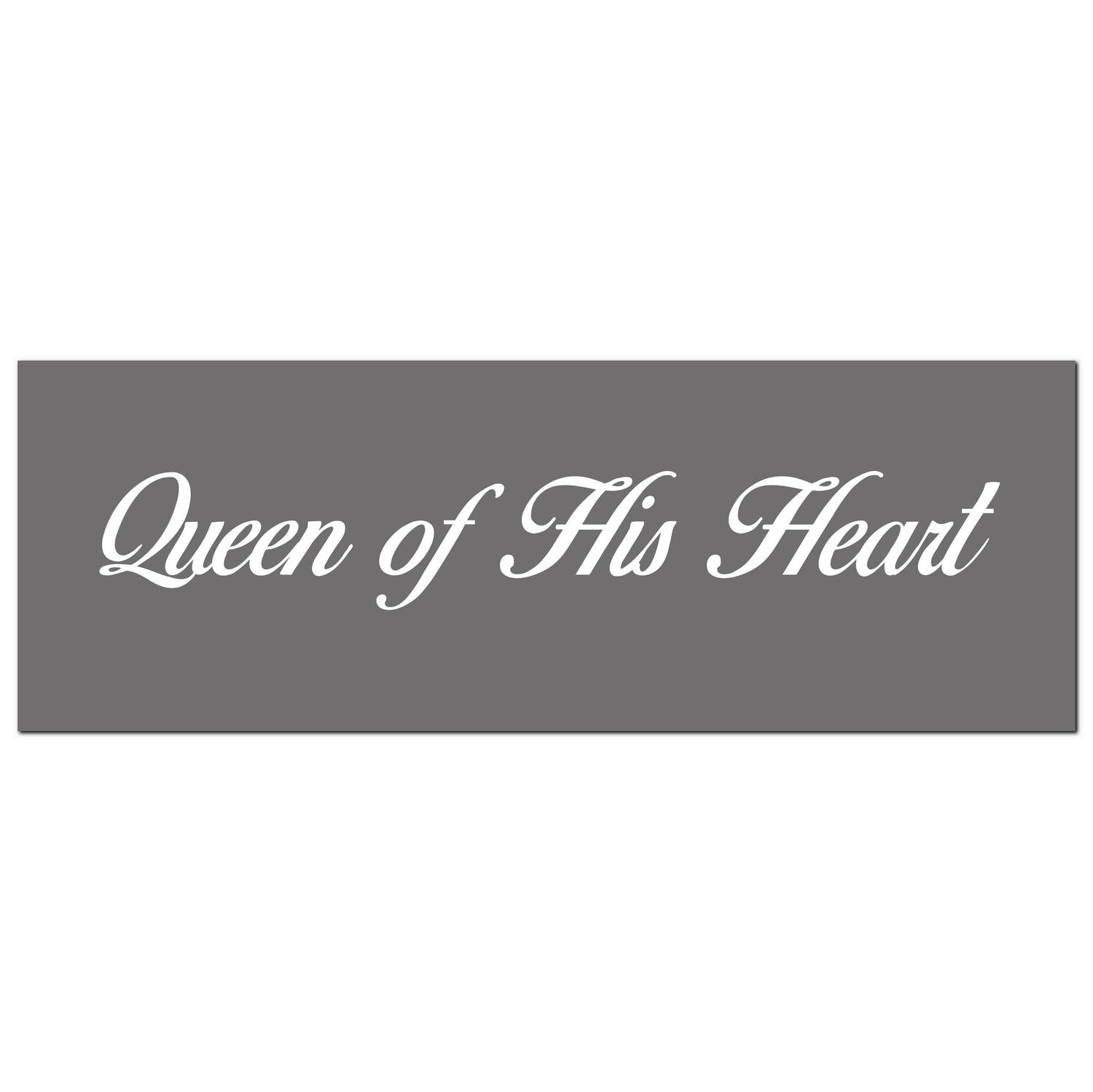 Queen Of His Heart Silver Foil Plaque - Image 1