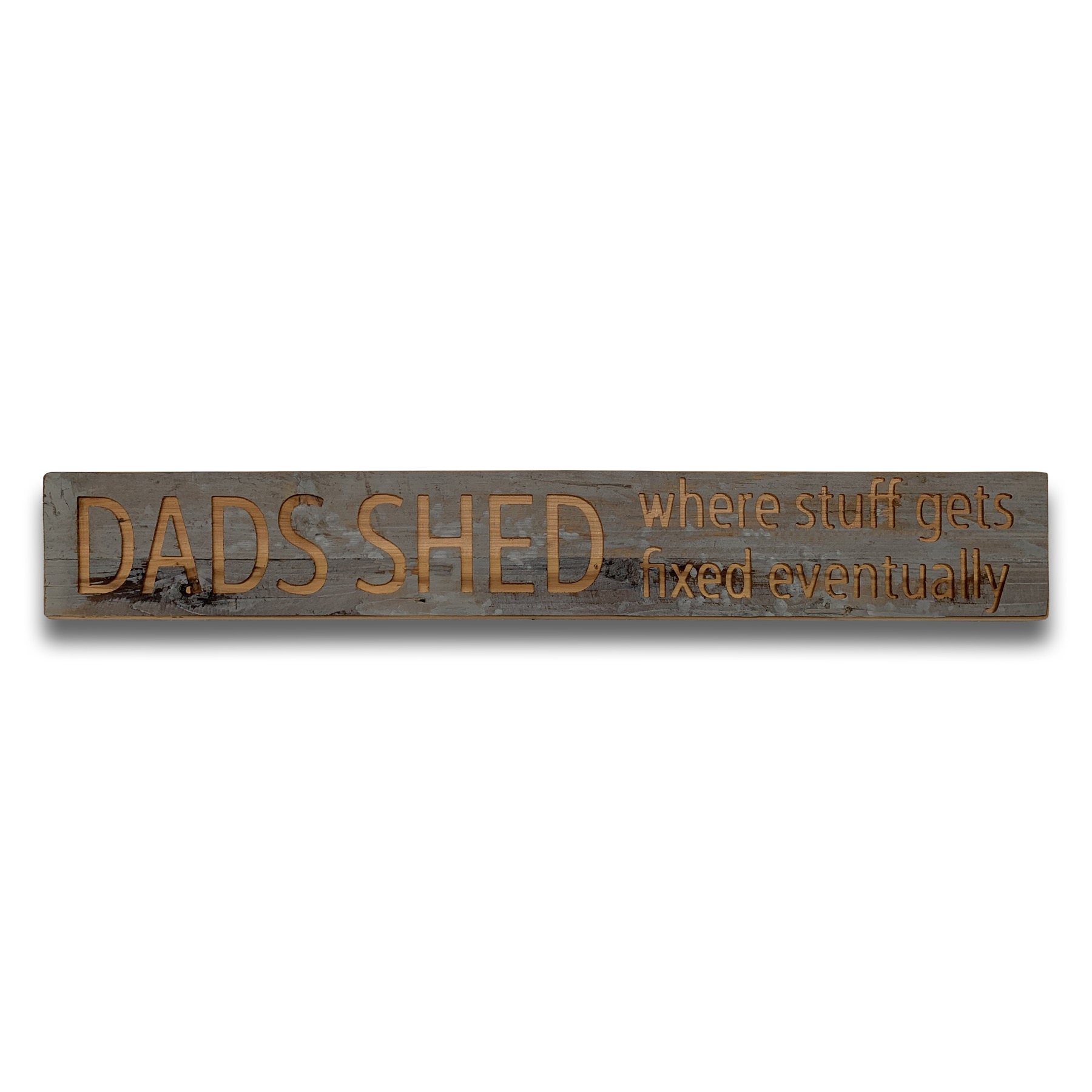 Dads Shed Grey Wash Wooden Message Plaque - Image 1