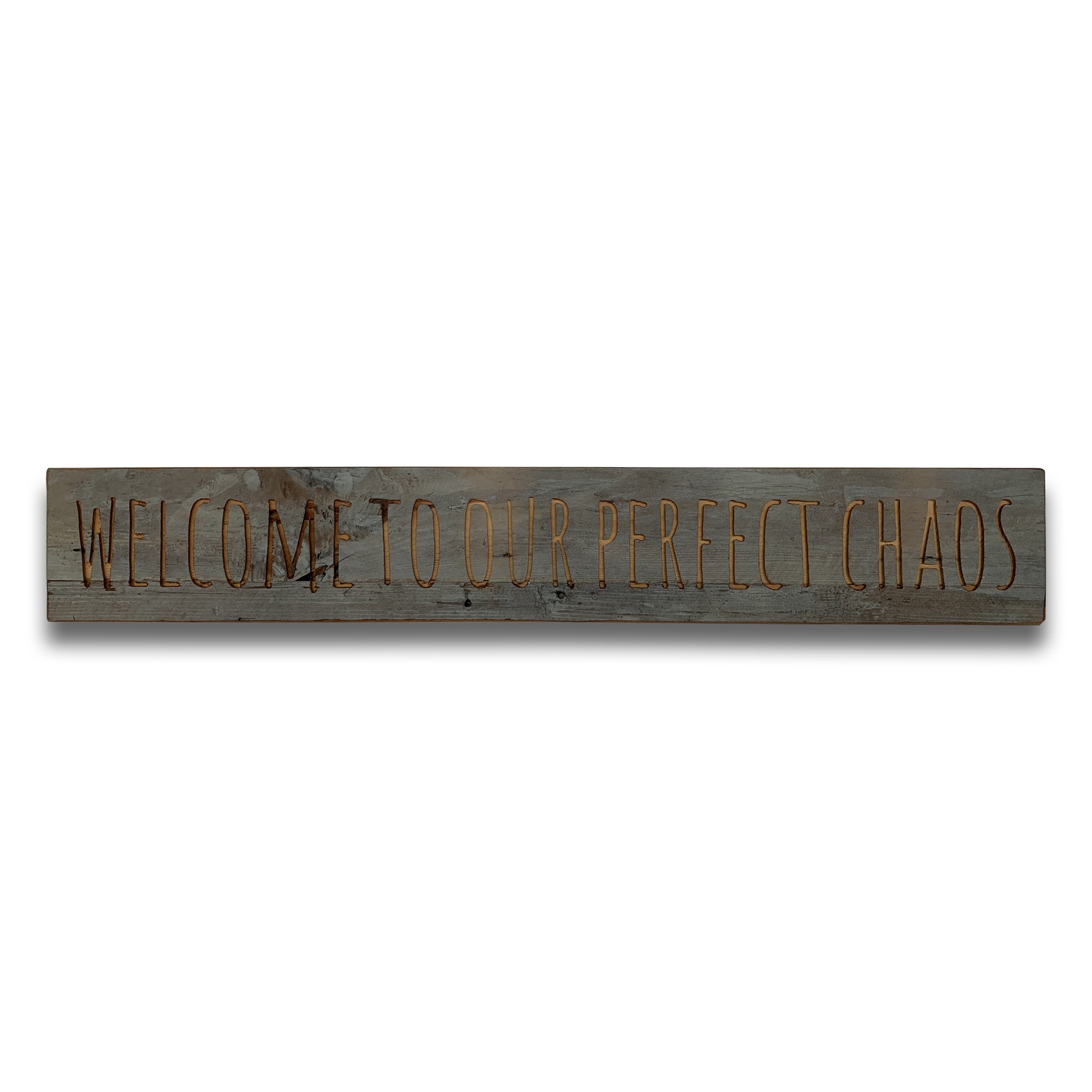 Perfect Chaos Grey Wash Wooden Message Plaque - Image 1