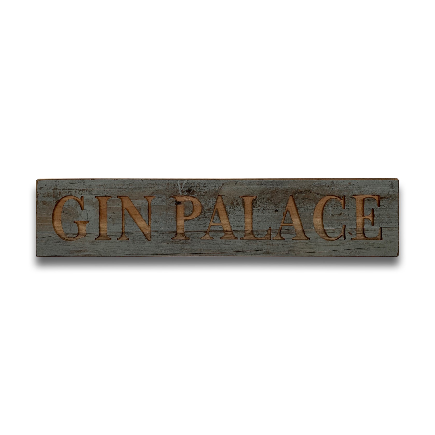 Gin Palace Grey Wash Wooden Message Plaque - Image 1
