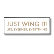 Just Wing It Gold Foil Plaque - Thumb 1