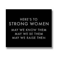 Here's To Strong Women Metallic Detail Plaque - Thumb 1