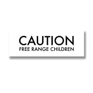 Caution Free Range Children Metallic Detail Plaque - Thumb 1