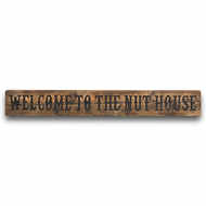 Nut House Rustic Wooden Message Plaque - Thumb 1