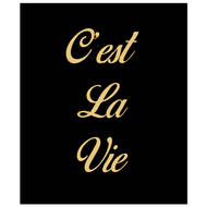 Cest La Vie Gold Foil Plaque - Thumb 1