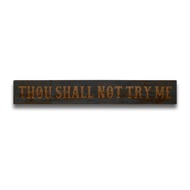Thou Shall Not Grey Wash Wooden Message Plaque - Thumb 1