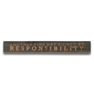 Responsibility Grey Wash Wooden Message Plaque - Thumb 1